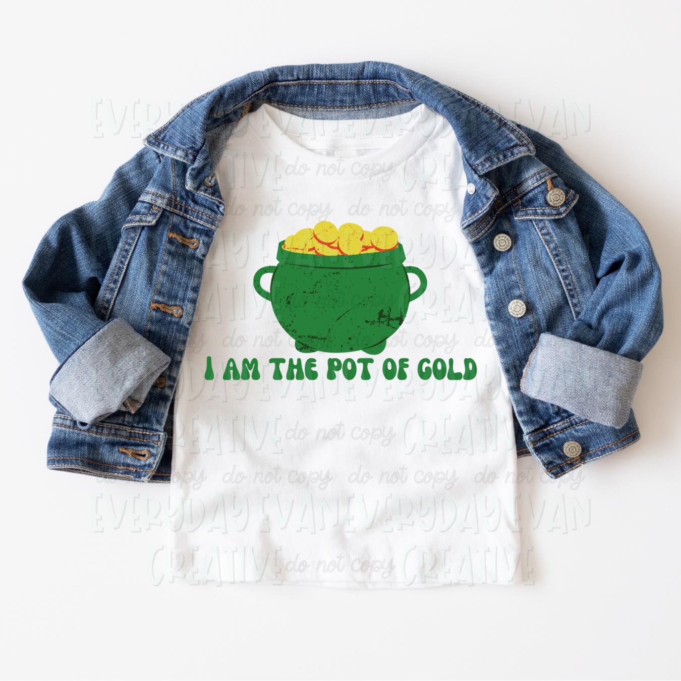 I am the Pot of Gold Toddler/Youth