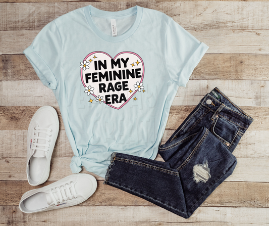 In My Feminine Rage Era