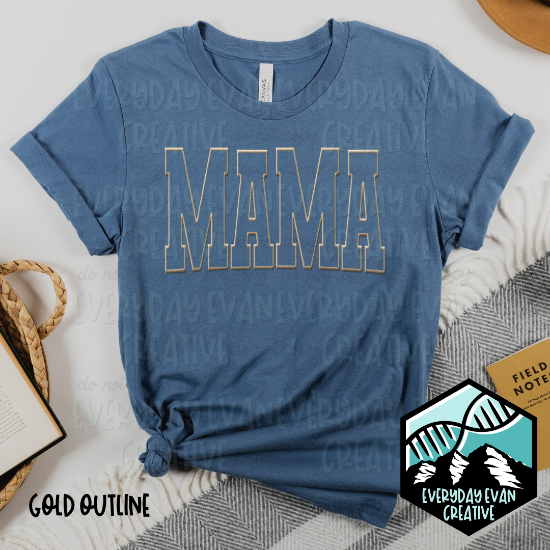 Image of a sample t-shirt that reads: MAMA