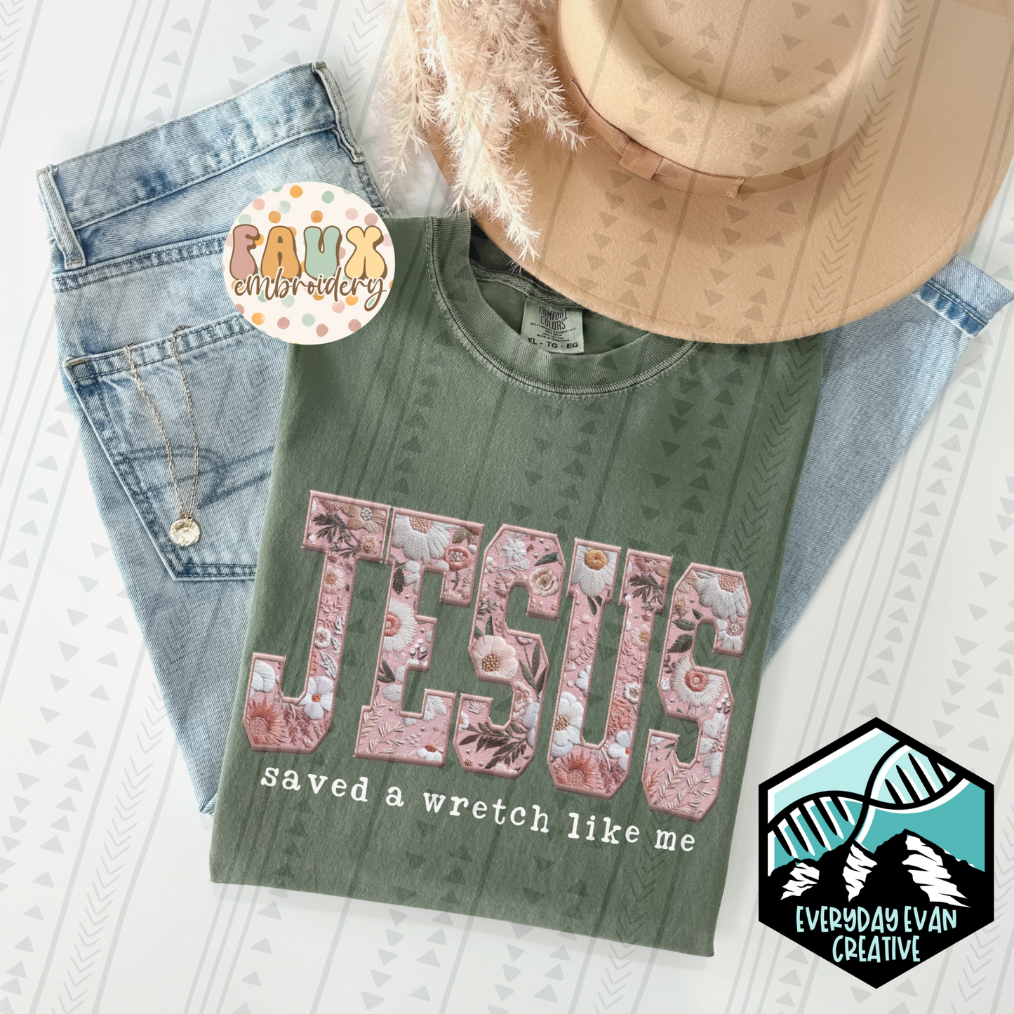 Jesus Saved A Wretch Like Me Faux Embroidery