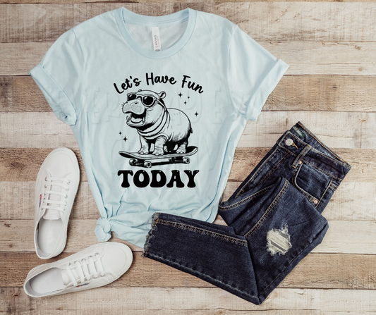 Let's Have Fun Today
