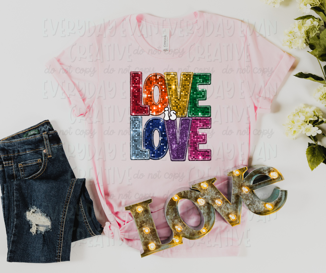 Love is Love (Faux Sequin)