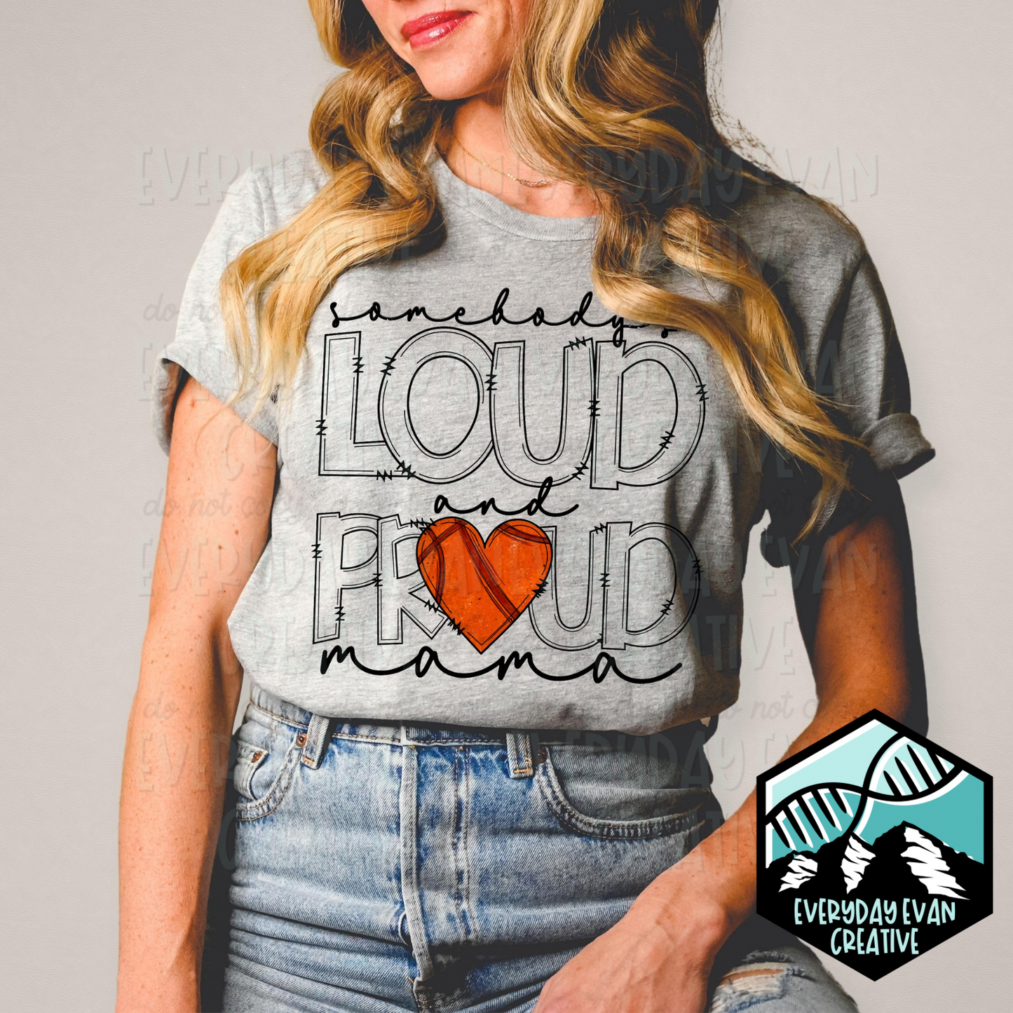 Loud and Proud Mama