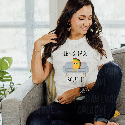 Let's Taco Bout It