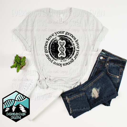Image of a sample t-shirt that reads: Love Your Genes