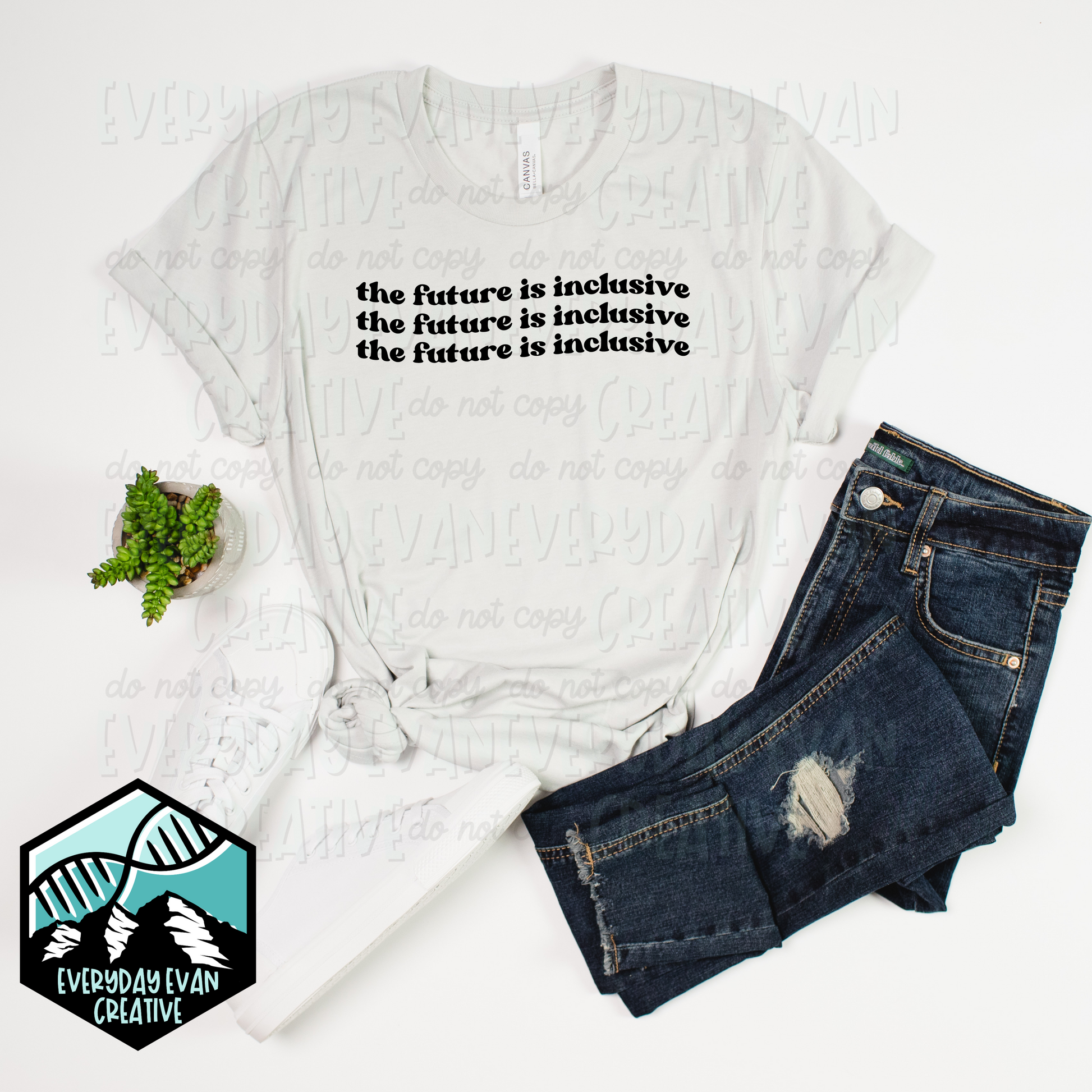 Image of a sample t-shirt that reads: The Future is Inclusive