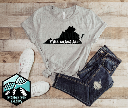 Y'all Means All Virginia